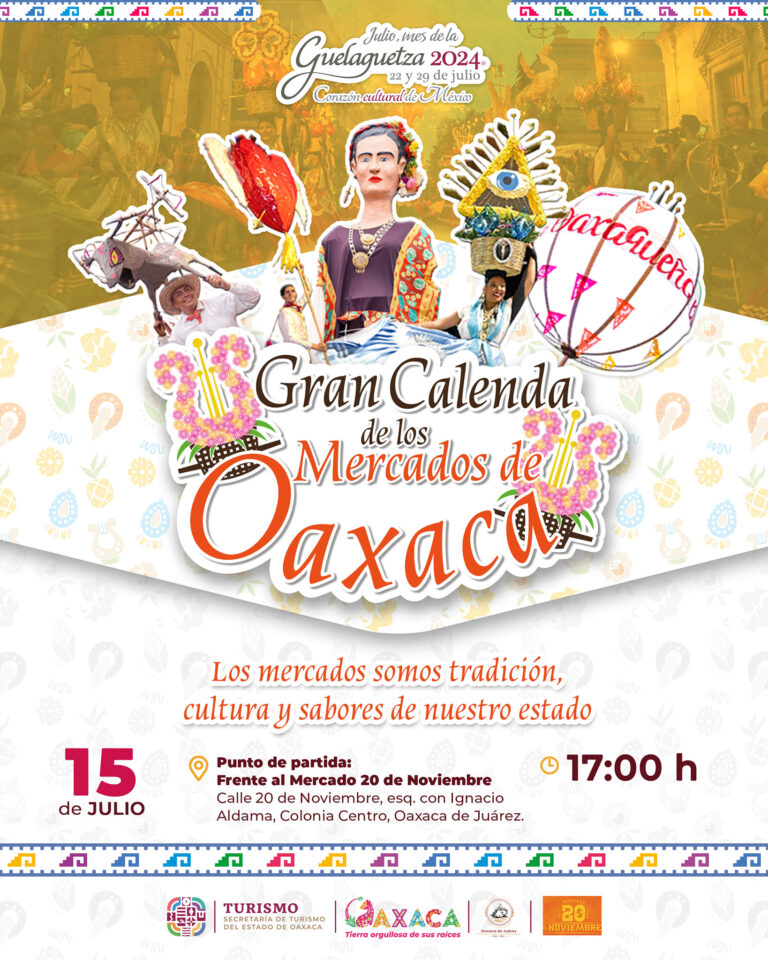 Gran Calenda de los Mercados de Oaxaca