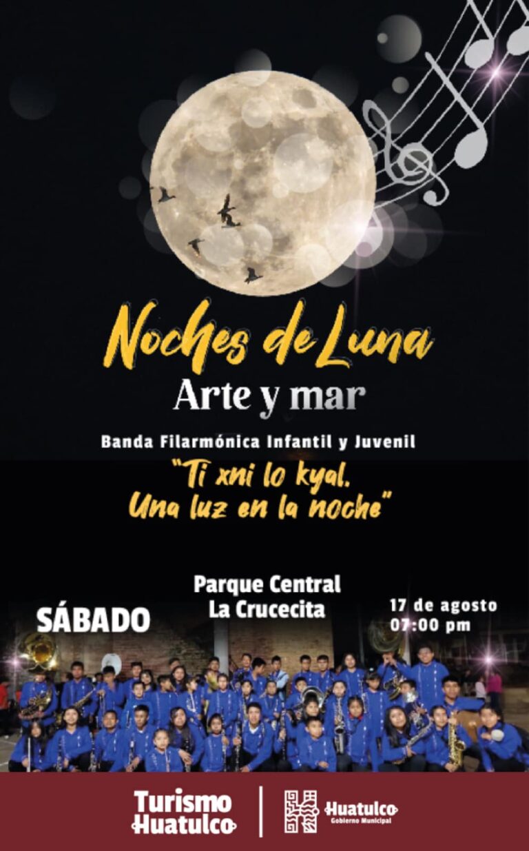 Noches de Luna Arte y Mar en Huatulco